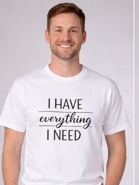 I have Everything I need Couples T-Shirt | Couples Shirt |